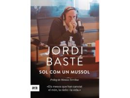 Livro Sol Com Un Mussol de Jordi Basté I Duran (Catalão)