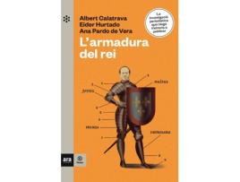 Livro LArmadura Del Rei de Albert Calatrava I González (Catalão)