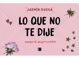 Livro Lo Que No Te Dije de Jazmin Ducca (Espanhol)