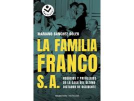 Livro La Familia Franco S.A. de Mariano Sánchez Soler (Espanhol)