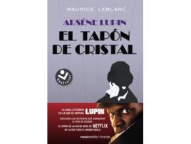 Livro Arsène Lupin. El Tapón De Cristal de Maurice Leblanc (Espanhol)