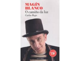 Livro Magin Blanco O Camiño Da Luz + Cd de Carlos Rego (Galego)