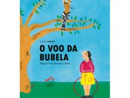 Livro O Voo Da Bubela de Miguel Anxo Romero Lopez (Galego)