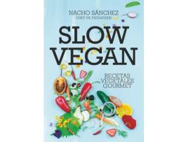 Livro Slow Vegan de Ignacio Sánchez Crende (Espanhol)