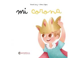 Livro Mi Corona de Dinah Levy (Espanhol)