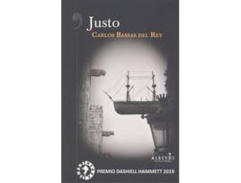 Livro Justo de Carlos Bassas Del Rey (Espanhol)