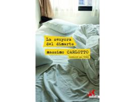 Livro La Senyora Del Dimarts de Massimo Carlotto (Catalão)