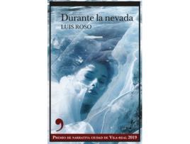 Livro Durante La Nevada de Luís Roso (Espanhol) 