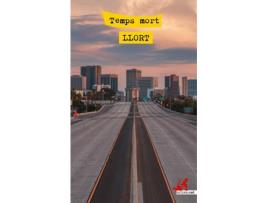 Livro Temps Mort de Lluís Llort (Catalão)