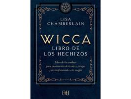 Livro Wicca, Libro De Los Hechizos de Lisa Chamberlain (Español) 