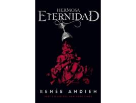 Livro Hermosa Eternidad de Renee Ahdieh (Espanhol)