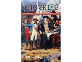 Livro Join Or Die de José Antonio López Fernández (Espanhol)   