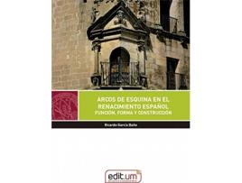 Livro Arcos De Esquina En El Renacimiento Español. de Ricardo García Baño (Espanhol)