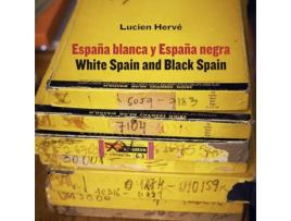 Livro Lucien Hervé. España Blanca Y España Negra / White Spain And Black Spain de Iñaki Bergera (Espanhol)