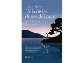 Livro L'Illa De Les Dones Del Mar de Lisa See (Catalão) 