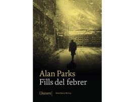 Livro Fills Del Febrer de Alan Parks (Catalão)