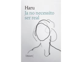 Livro Ja No Necessito Ser Real de Haru (Catalão)