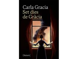 Livro Set Dies De Gràcia de Carla Gracia (Catalão)