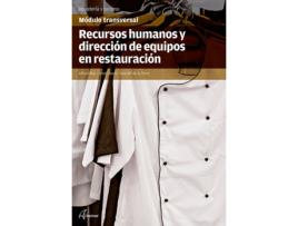 Livro Recursos Humanos Y Dirección De Equipos En Restauración de A. Rius, J. Osanz, A. De La Torre (Espanhol)