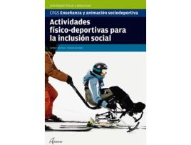 Livro Actividades Físico-Deportivas Para La Inclusión Social de Y. González C. Martínez (Espanhol)