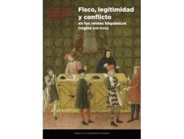 Livro Fisco, Legitimidad Y Conflicto En Los Reinos Hispánicos (Siglos X de Carlos (Ed.): Laliena (Espanhol)