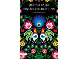 Livro Dins Del Cor De Chopin de Monica Batet (Catalão)