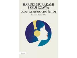 Livro Quan La Música Ho És Tot de Haruki Murakami (Catalão)