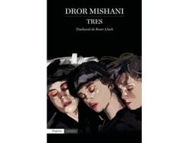 Livro Tres de Dror Mishani (Espanhol)