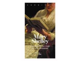 Livro Crónica De Un Viaje De Seis Semanas de Mary Wollstonecraft Shelley (Español)