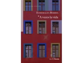 Livro A Veces La Vida de Esmeralda Berbel (Espanhol)