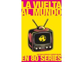 Livro La Vuelta Al Mundo En 80 Series de Paula Hergar (Espanhol)