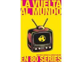 Livro La Vuelta Al Mundo En 80 Series de Paula Hergar (Espanhol)