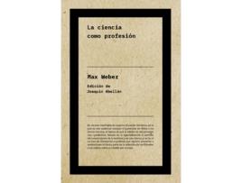 Livro La Ciencia Como Profesión de Max Weber (Español)