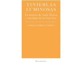 Livro Tinieblas Luminosas de Enrique Moreno Castillo (Espanhol)