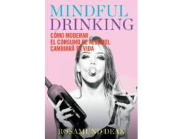 Livro Mindful Drinking de Rosamund Dean (Espanhol)