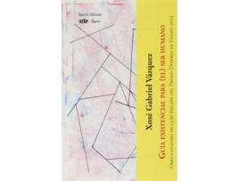 Livro Guía Existencial Para (El) Ser Humano de Xosé Gabriel Vázquez Fernández (Espanhol)