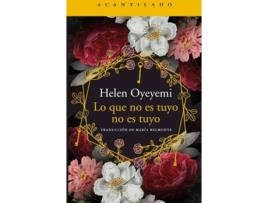 Livro Lo Que No Es Tuyo No Es Tuyo de Helen Oyeyemi (Espanhol)