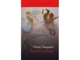 Livro Pasando A Limpio de Oscar Tusquets (Espanhol)