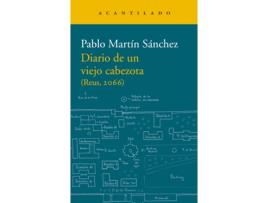 Livro Diario De Un Viejo Cabezota de Pablo Martín Sánchez (Espanhol)