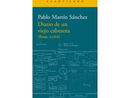 Livro Diario De Un Viejo Cabezota de Pablo Martín Sánchez (Espanhol)