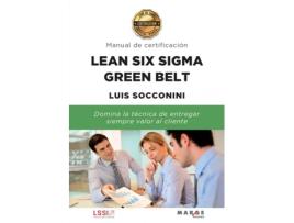 Livro Lean Six Sigma Green Belt. Manual De Certificación de Luis Vicente Socconini Pérez Gómez (Espanhol)