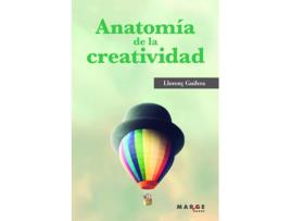 Livro Anatomía De La Creatividad de Llorenç Guilera Agüera (Espanhol)