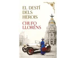 Livro El Destí Dels Herois de Chufo Lloréns (Catalão)