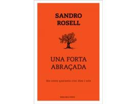 Livro Una Forta Abraçada de Sandro Rosell (Catalão)