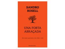 Livro Una Forta Abraçada de Sandro Rosell (Catalão)