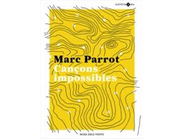 Livro Cançons Impossibles de Marc Parrot (Catalão)
