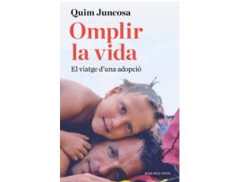 Livro Omplir La Vida de Quim Juncosa (Catalão) 