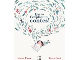 Livro Que No T'Expliquin Contes! de Natza Farré I Maduell (Catalão)