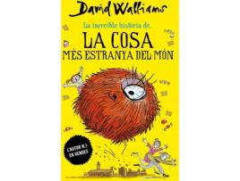 Livro La Cosa Mès Estranya Del Mon de David Walliams (Catalão)