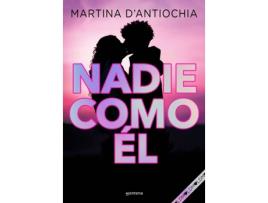 Livro Nadie Como Él de Martina D'Antiochia (Espanhol)
